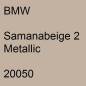 Preview: BMW, Samanabeige 2 Metallic, 20050.